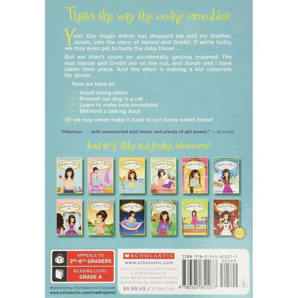 Whatever After #10 Sugar and Spice (Sarah Mlynowski) Scholastic