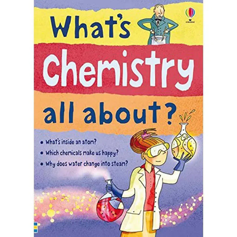 What's Chemistry All About? Usborne