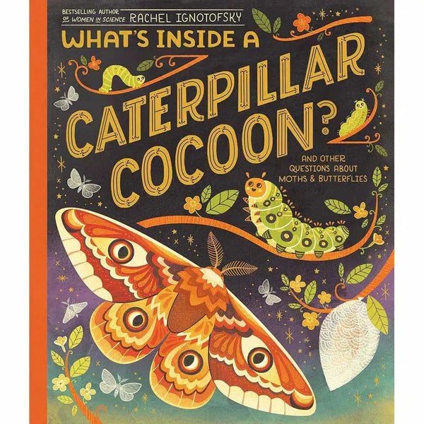 What's Inside a Caterpillar Cocoon?-Children’s / Teenage general interest: Insects, spiders, minibeasts-買書書 BuyBookBook