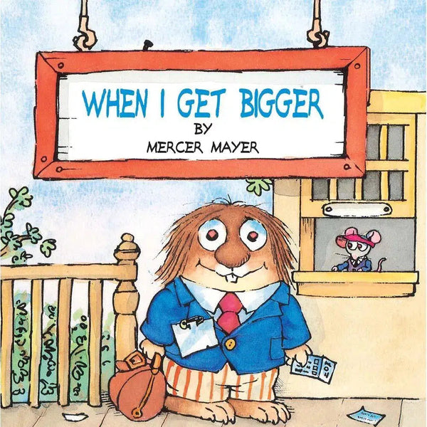 Little Critter - When I Get Bigger (Paperback) PRHUS