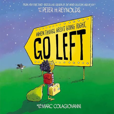 When Things Aren’t Going Right, Go Left (With Storyplus and Buddy+) (Peter H. Reynolds)-Fiction: 兒童繪本 Picture Books-買書書 BuyBookBook