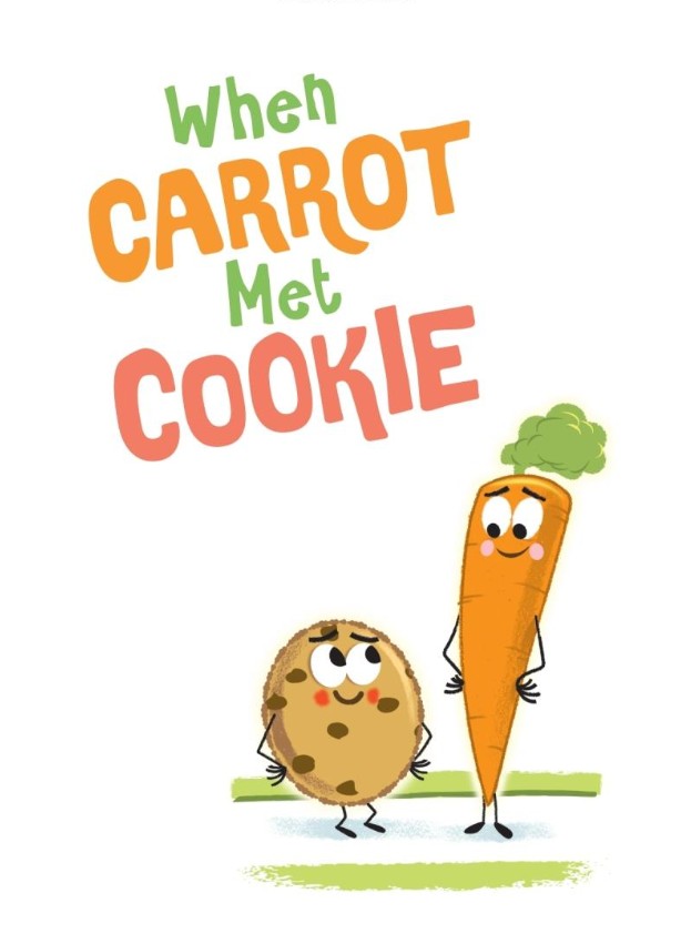 When Carrot Met Cookie-Fiction: 兒童繪本 Picture Books-買書書 BuyBookBook