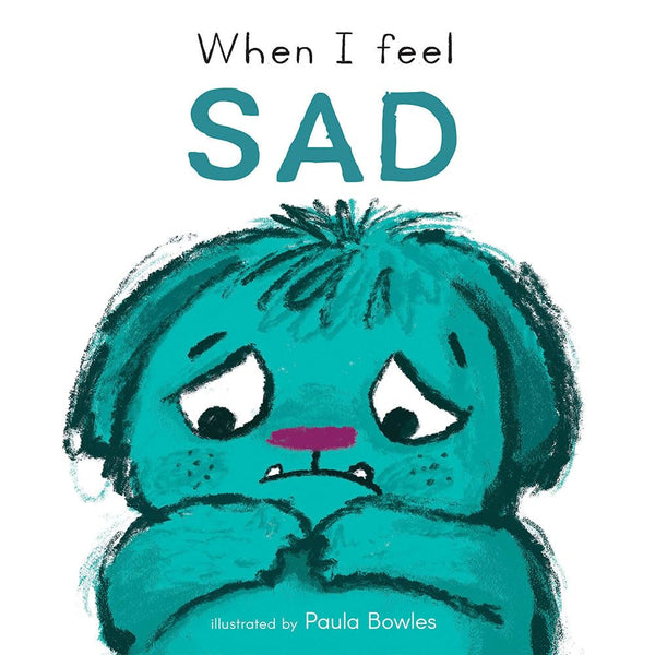 When I Feel Sad (First Feelings)-Children’s Early years / early learning concepts-買書書 BuyBookBook
