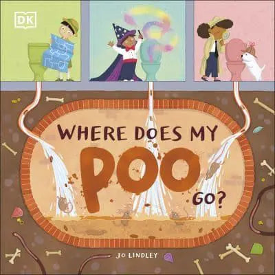 Where Does My Poo Go?-Nonfiction: 參考百科 Reference & Encyclopedia-買書書 BuyBookBook