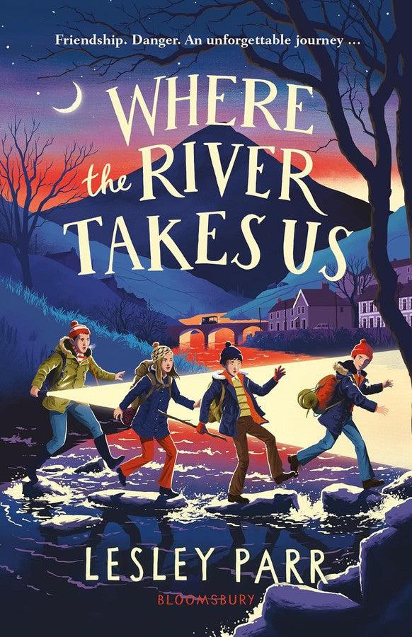 Where the River Takes Us (Lesley Parr)-Fiction: 歷險科幻 Adventure & Science Fiction-買書書 BuyBookBook