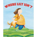 Where Lily Isn't (Hardback) Macmillan US