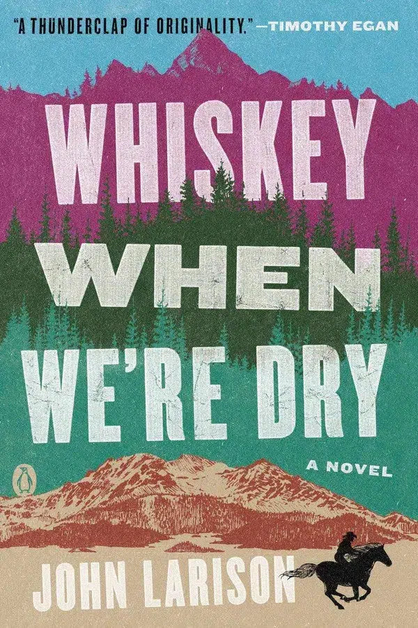 Whiskey When We're Dry-Fiction: general and literary-買書書 BuyBookBook