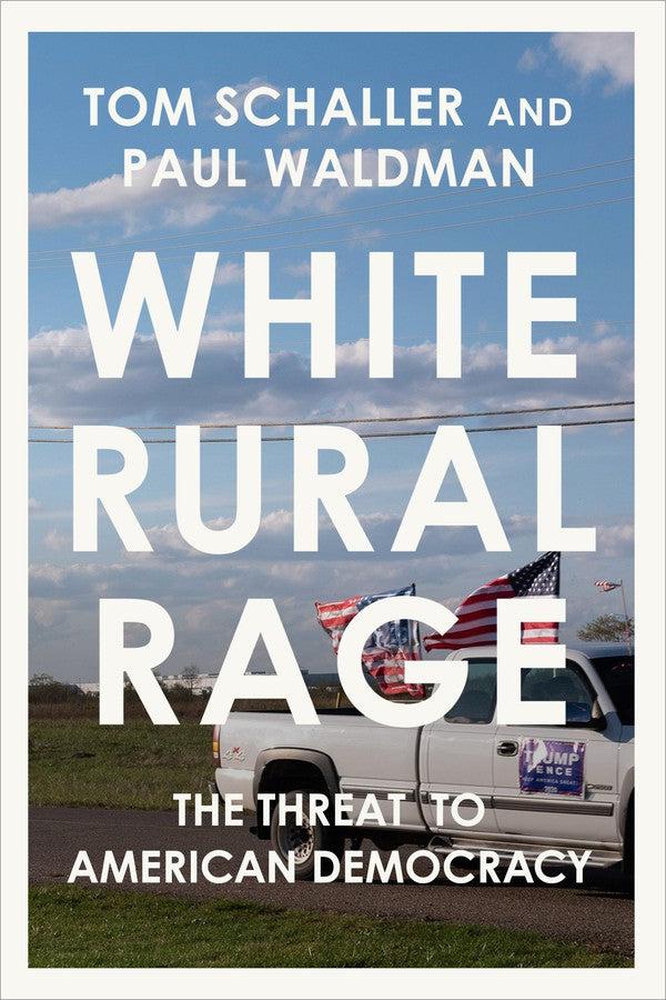 White Rural Rage-Political campaigning and advertising-買書書 BuyBookBook