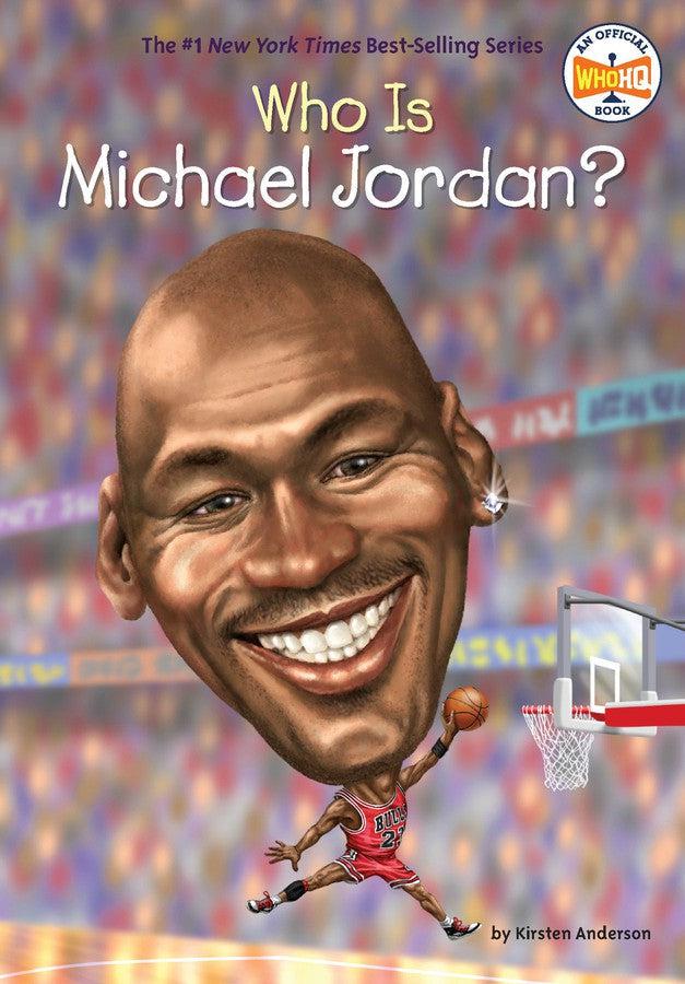 Who Is Michael Jordan?-Children’s / Teenage general interest: Biography and autobiography-買書書 BuyBookBook