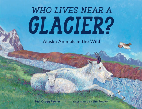 Who Lives near a Glacier?-Children’s / Teenage general interest: Places and peoples-買書書 BuyBookBook