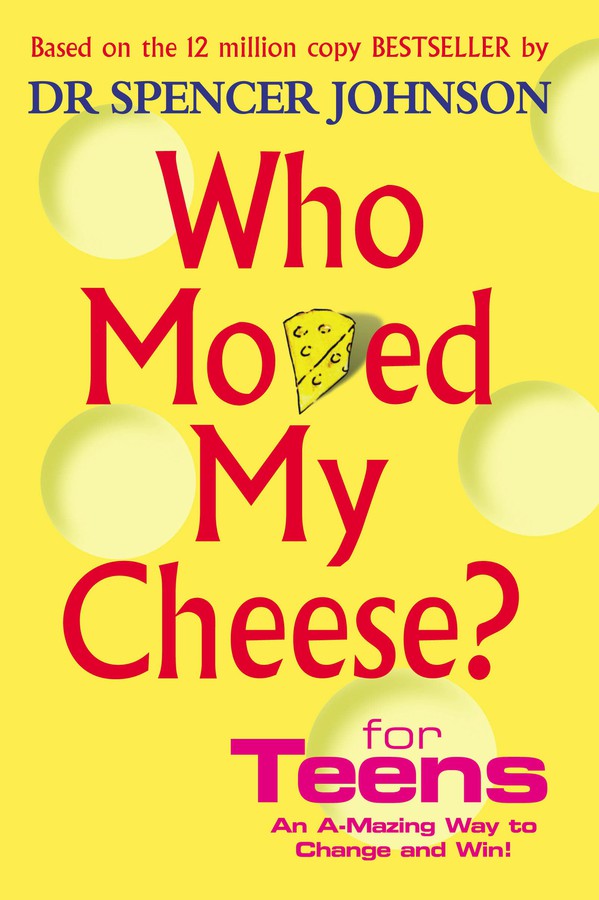 Who Moved My Cheese For Teens-Children’s / Teenage: Personal and social topics-買書書 BuyBookBook