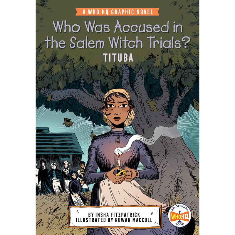 Who Was Accused in the Salem Witch Trials? (Graphic Novel)(Who | What | Where Series)-Nonfiction: 人物傳記 Biography-買書書 BuyBookBook