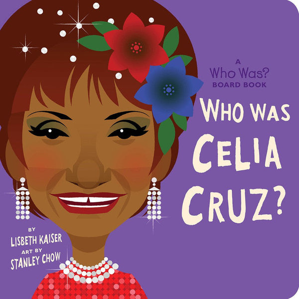 Who Was Celia Cruz?: A Who Was? Board Book-Children’s / Teenage general interest: Biography and autobiography-買書書 BuyBookBook