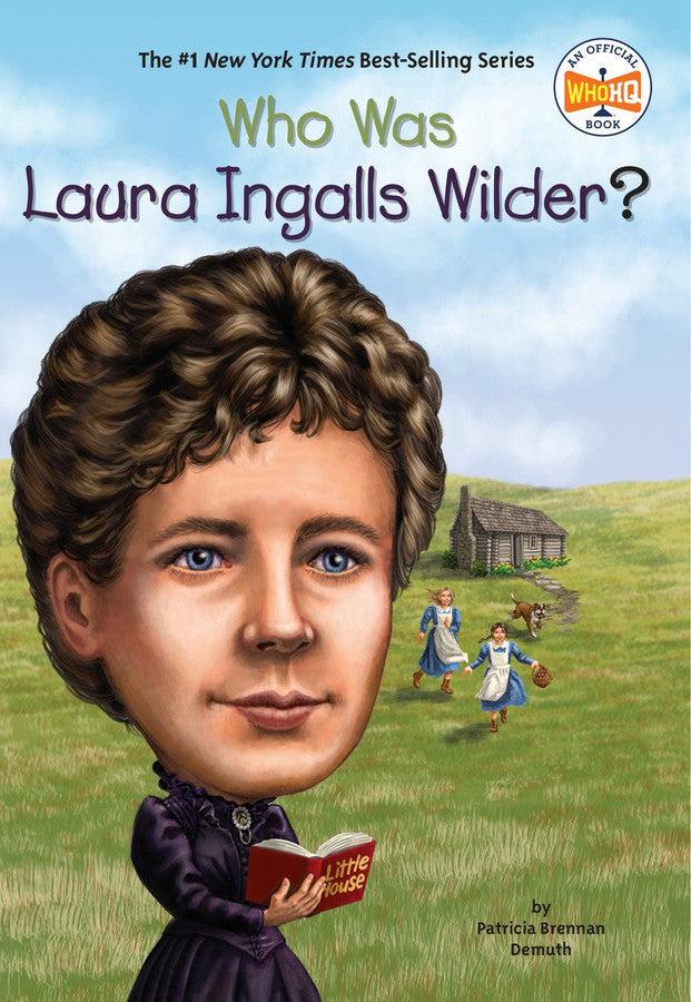 Who Was Laura Ingalls Wilder?-Children’s / Teenage general interest: Biography and autobiography-買書書 BuyBookBook