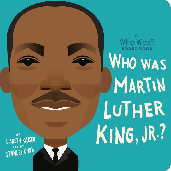 Who Was Martin Luther King, Jr.?: A Who Was? Board Book-Children’s / Teenage general interest: Biography and autobiography-買書書 BuyBookBook