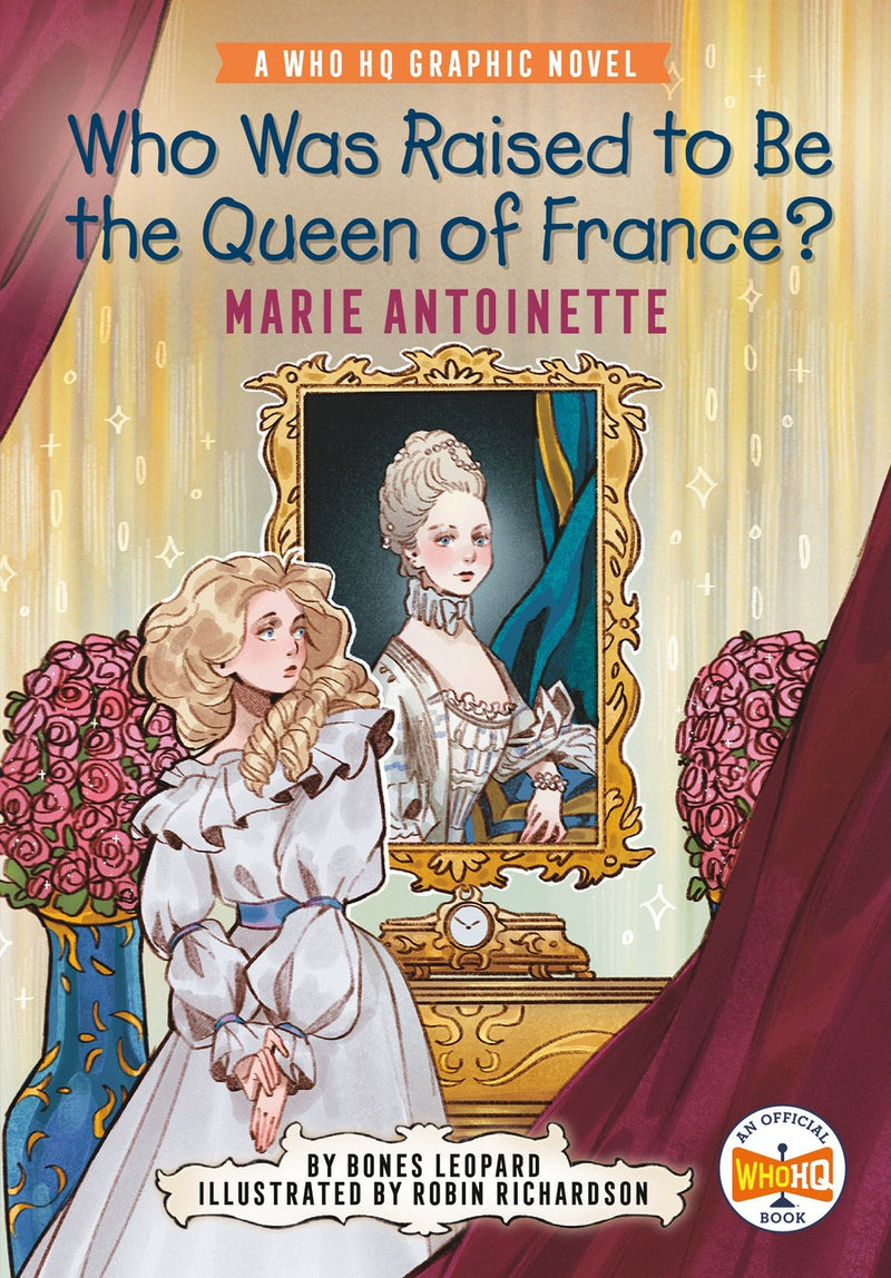 Who Was Raised to Be the Queen of France?: Marie Antoinette-Graphic novel / Comic book / Manga: Memoirs, true stories and non-fiction-買書書 BuyBookBook