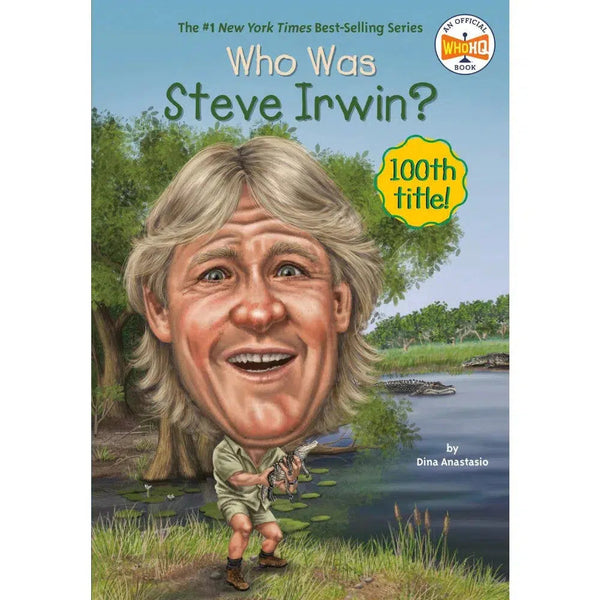 Who Was Steve Irwin? (Who | What | Where Series)-Nonfiction: 人物傳記 Biography-買書書 BuyBookBook