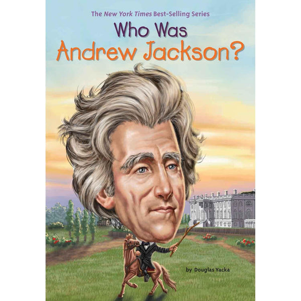 Who Was Andrew Jackson?  (Paperback) (Who | What | Where Series) PRHUS