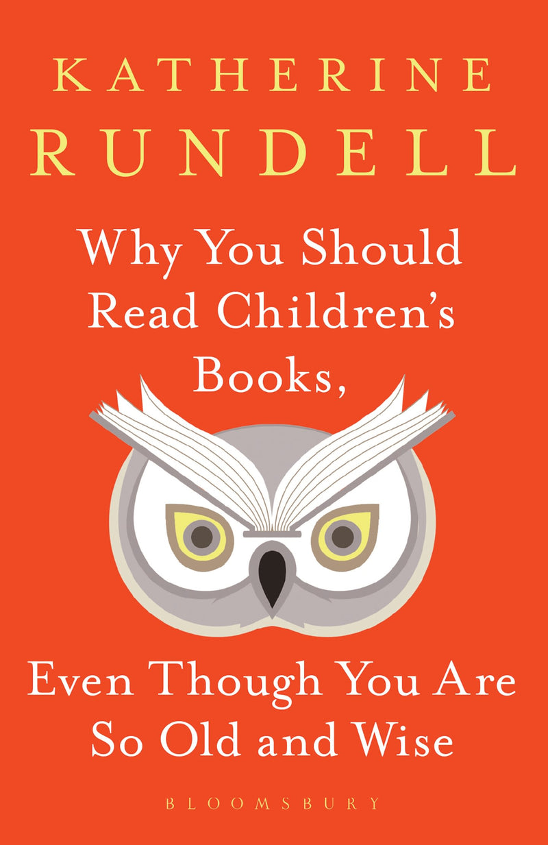 Why You Should Read Children's Books, Even Though You Are So Old and Wise