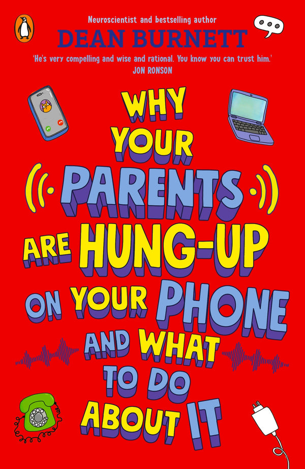 Why Your Parents Are Hung-Up on Your Phone and What To Do About It-Children’s / Teenage: Personal and social topics-買書書 BuyBookBook