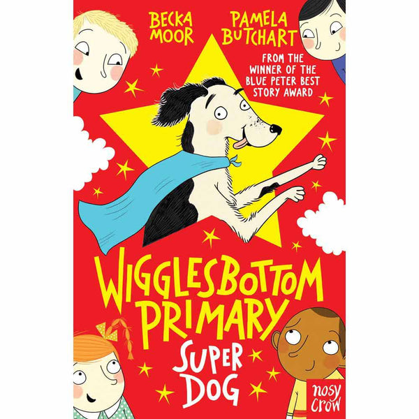 Wigglesbottom Primary - Super Dog! (Paperback) Nosy Crow