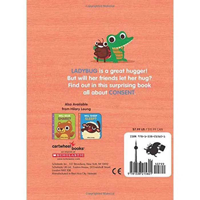 Will Ladybug Hug? Scholastic