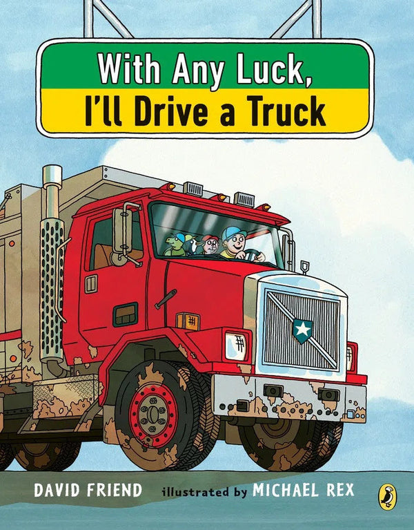 With Any Luck I'll Drive a Truck-Children’s / Teenage fiction: General and modern fiction-買書書 BuyBookBook