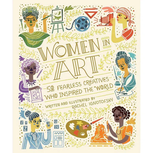 Women in Art - 50 Fearless Creatives Who Inspired the World (Women in Science) (Hardcover) PRHUS