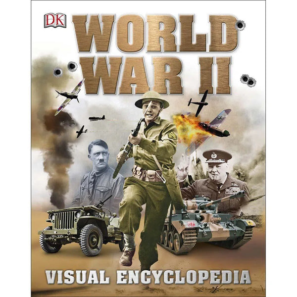 World War II Visual Encyclopedia (Hardback) DK UK