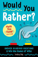 Would You Rather? Made You Think! Edition (Lindsey Daly)-Activity: 學習補充 Learning & Supplemental-買書書 BuyBookBook