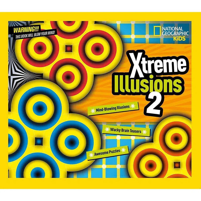 Xtreme Illusions 2 (Hardback) National Geographic