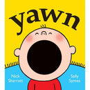 Yawn (Board book)(Nick Sharratt) Walker UK