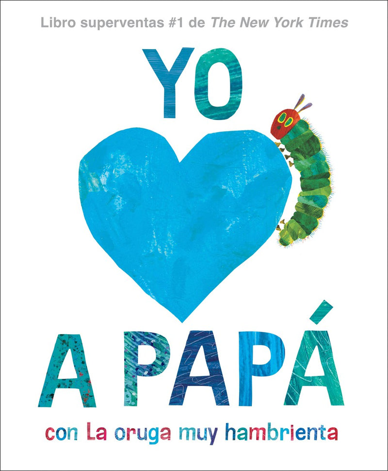 Yo amo a Papá, con La oruga muy hambrienta (I Love Dad with The Very Hungry Caterpillar-Children’s / Teenage fiction: Family and home stories-買書書 BuyBookBook