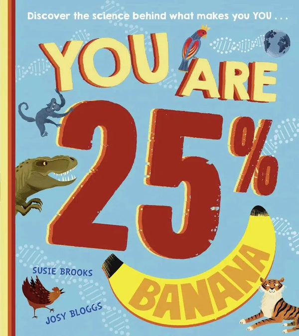 You Are 25% Banana (Susie Brooks)-Nonfiction: 動物植物 Animal & Plant-買書書 BuyBookBook