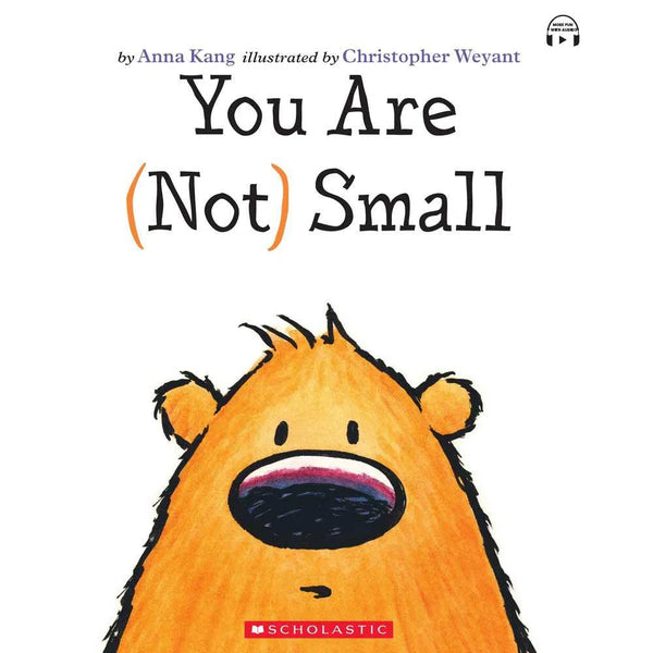 You Are (Not) Small (Paperback with QR Code) Scholastic