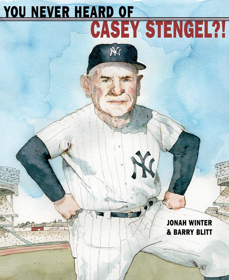 You Never Heard of Casey Stengel?!-Children’s / Teenage general interest: Sports and outdoor recreation-買書書 BuyBookBook