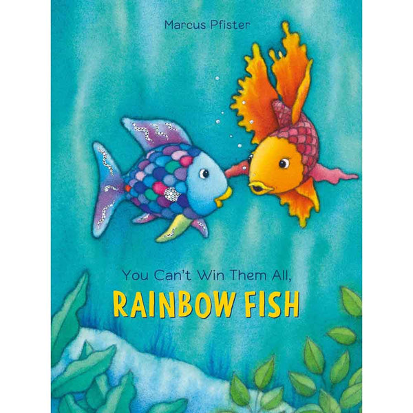 You Can't Win Them All, Rainbow Fish
