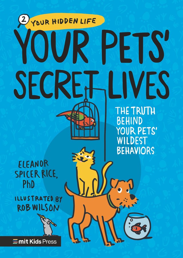 Your Pets’ Secret Lives-Children’s / Teenage general interest: Pets and pet care-買書書 BuyBookBook