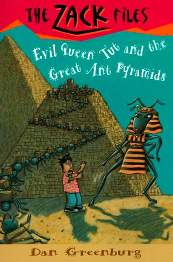 Zack Files 16: Evil Queen Tut and the Great Ant Pyramids-Children’s / Teenage fiction: General and modern fiction-買書書 BuyBookBook