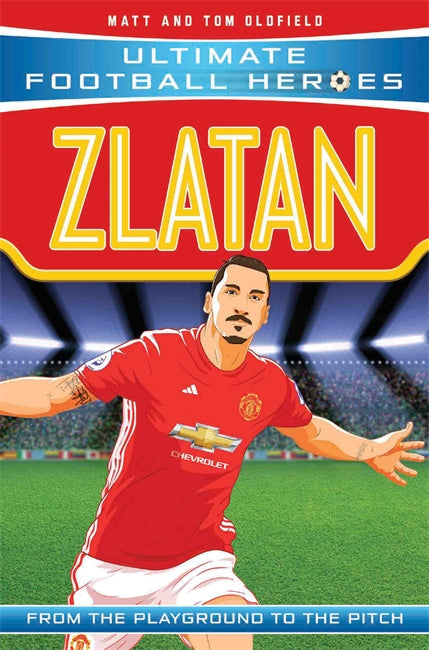 Zlatan (Ultimate Football Heroes - the No. 1 football series)-Children’s / Teenage general interest: Sports and outdoor recreation-買書書 BuyBookBook