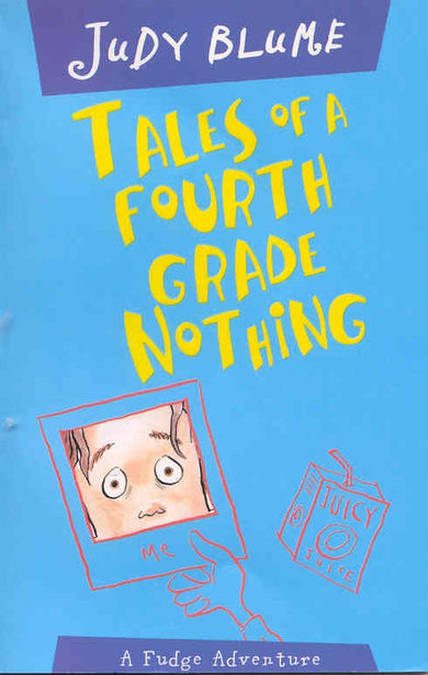 Tales of a Fourth Grade Nothing