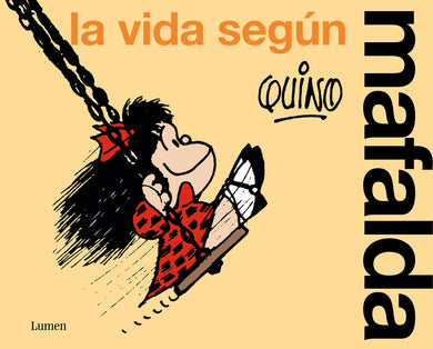 La vida según Mafalda / Life According to Mafalda cover (ISBN 9788426428851) [onix:4ef1edbe8764178dbb2055d772b35a7f]