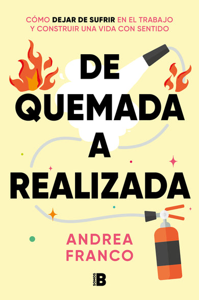 De quemada a realizada / From Burned Out to Being Fulfilled cover (ISBN 9788466680660) [onix:20ccbe62b4f0c9276d761b660e92487c]