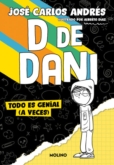 Todo es genial (a veces) / Everything is Great (at Times). cover (ISBN 9788427240537) [onix:5d88c0b240d0d95d497597b556d76494]
