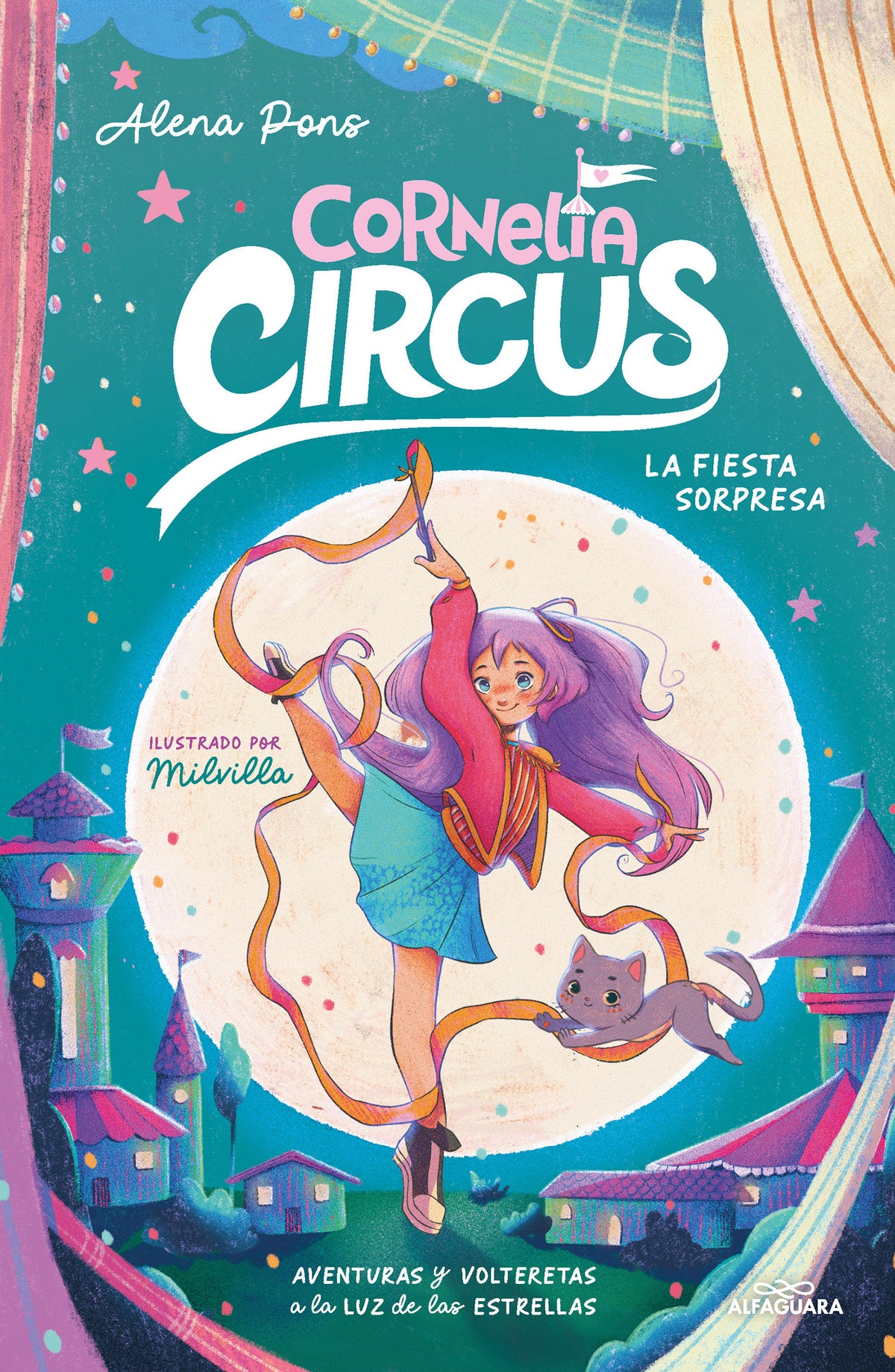 La fiesta sorpresa: Aventuras y volteretas a la luz de las estrellas / The Surprise Party: Adventures and Somersaults Under the Stars cover (ISBN 9788419688408) [onix:177a1f6cd05a22220ec465a2a1d9b744]