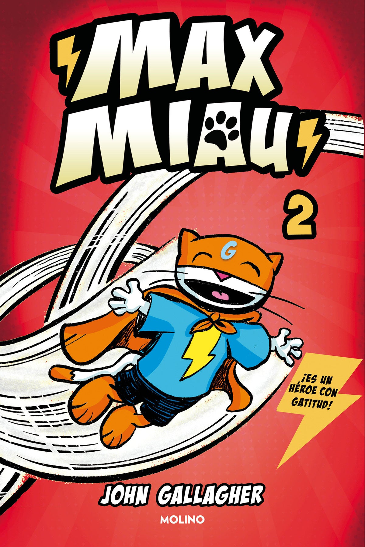 Un superhéroe ¿sin poderes? / Max Meow Book 2: Donuts and Danger cover (ISBN 9788427240407) [onix:a83c3300ea578be6c40fa6f222539aad]