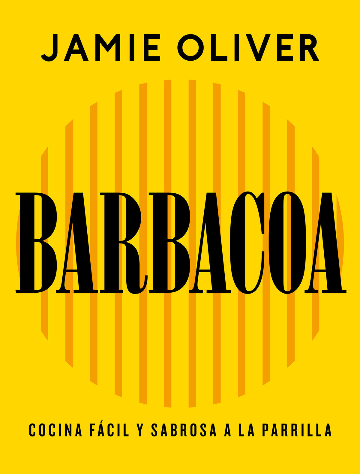 Barbacoa. Cocina fácil y sabrosa a la parrilla / Grill. Easy Grilling, Big Flavor cover (ISBN 9788425374012) [onix:6269fdf739b9d28d0e67ee1d2a2be4b3]