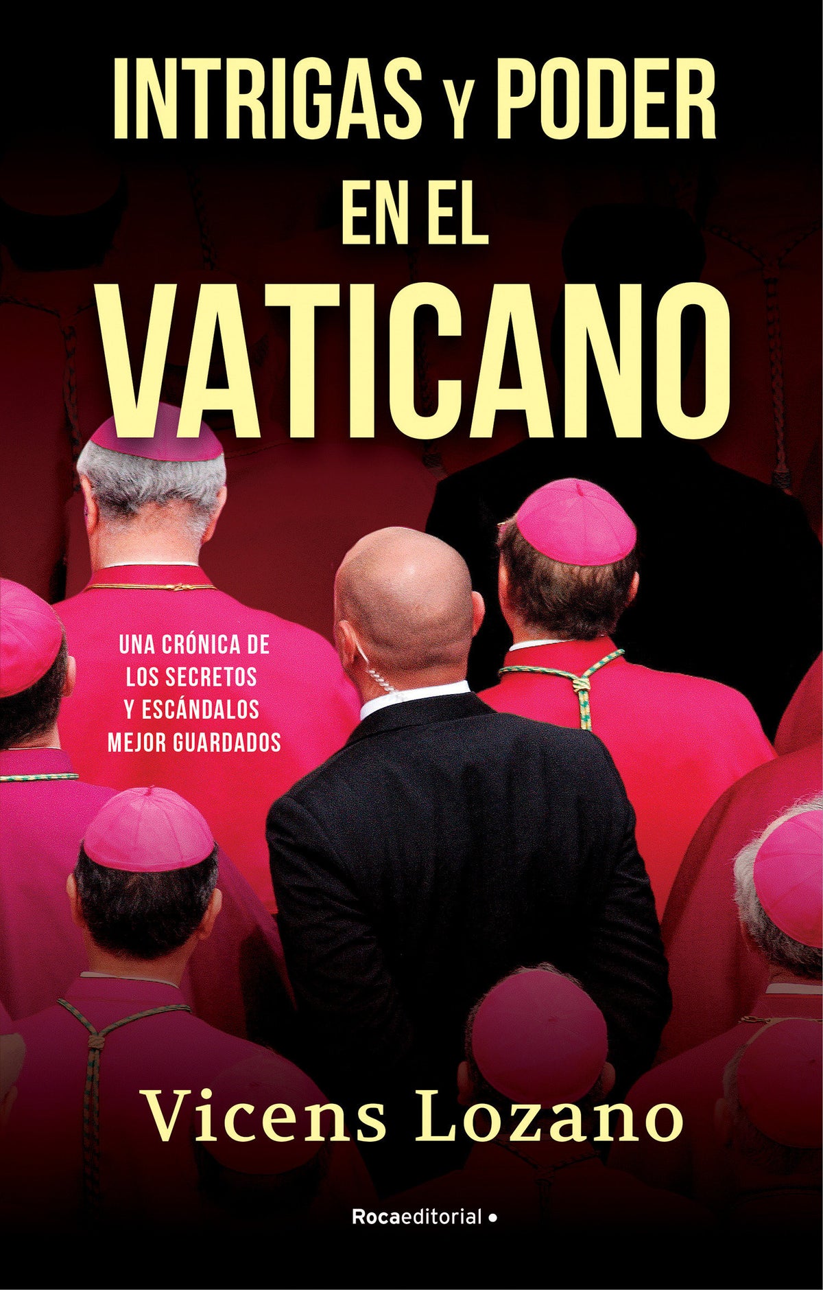Intrigas y poder en el Vaticano / Intrigue and Power in the Vatican cover (ISBN 9788418870521) [onix:14e72c367530fa830a9add96668bdf3a]