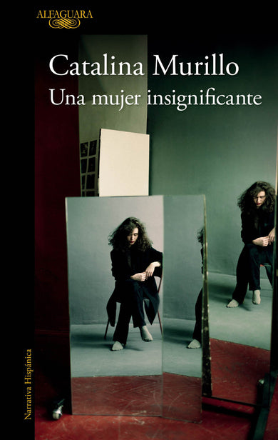 Una mujer insignificante / An Insignificant Woman cover (ISBN 9786073841740) [onix:39581e66fc4006f6975b0f01e9206df2]