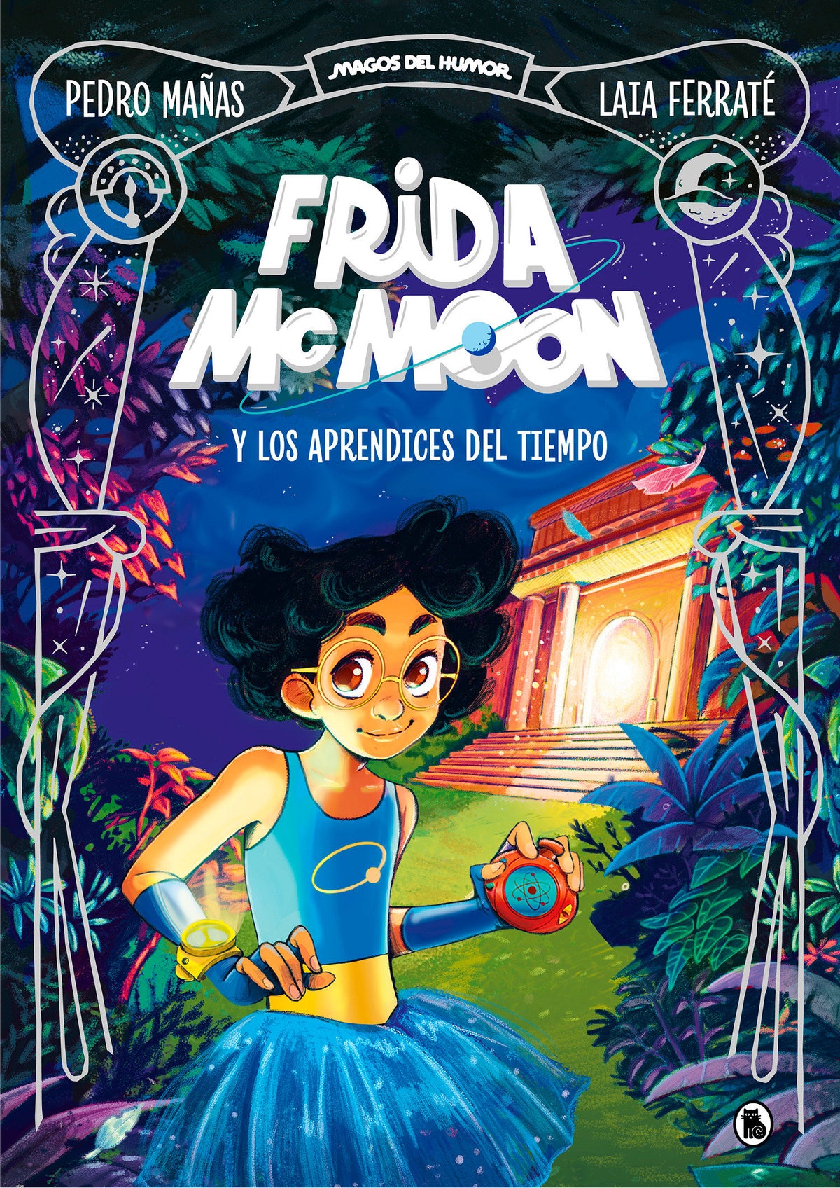 Frida McMoon y los aprendices del tiempo / Frida McMoon and the Apprentices of Time. Frida McMoon 1 cover (ISBN 9788402425812) [onix:ed3276efc8bf84fc0438c657660181d2]